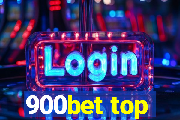 900bet top